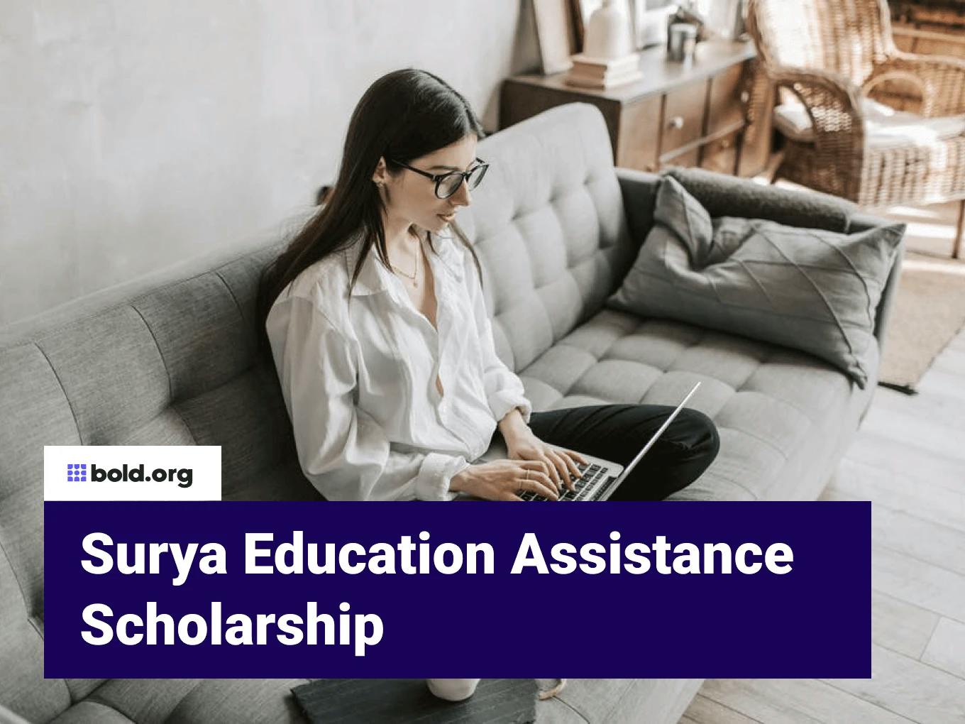 Surya Education Assistance Scholarship