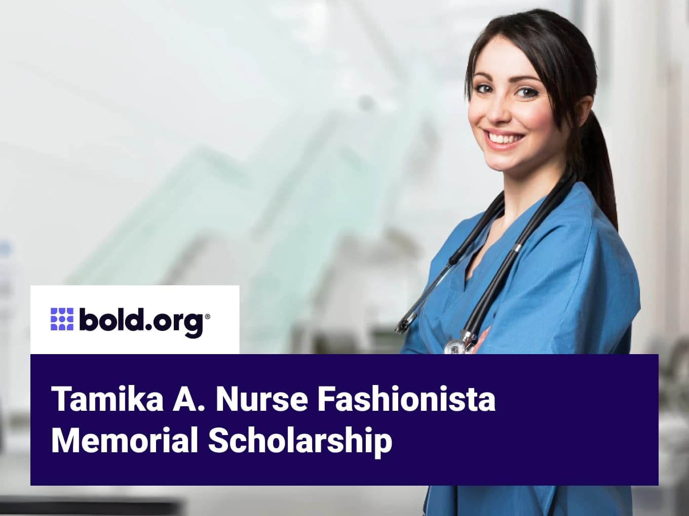 Tamika A. Nurse Fashionista Memorial Scholarship