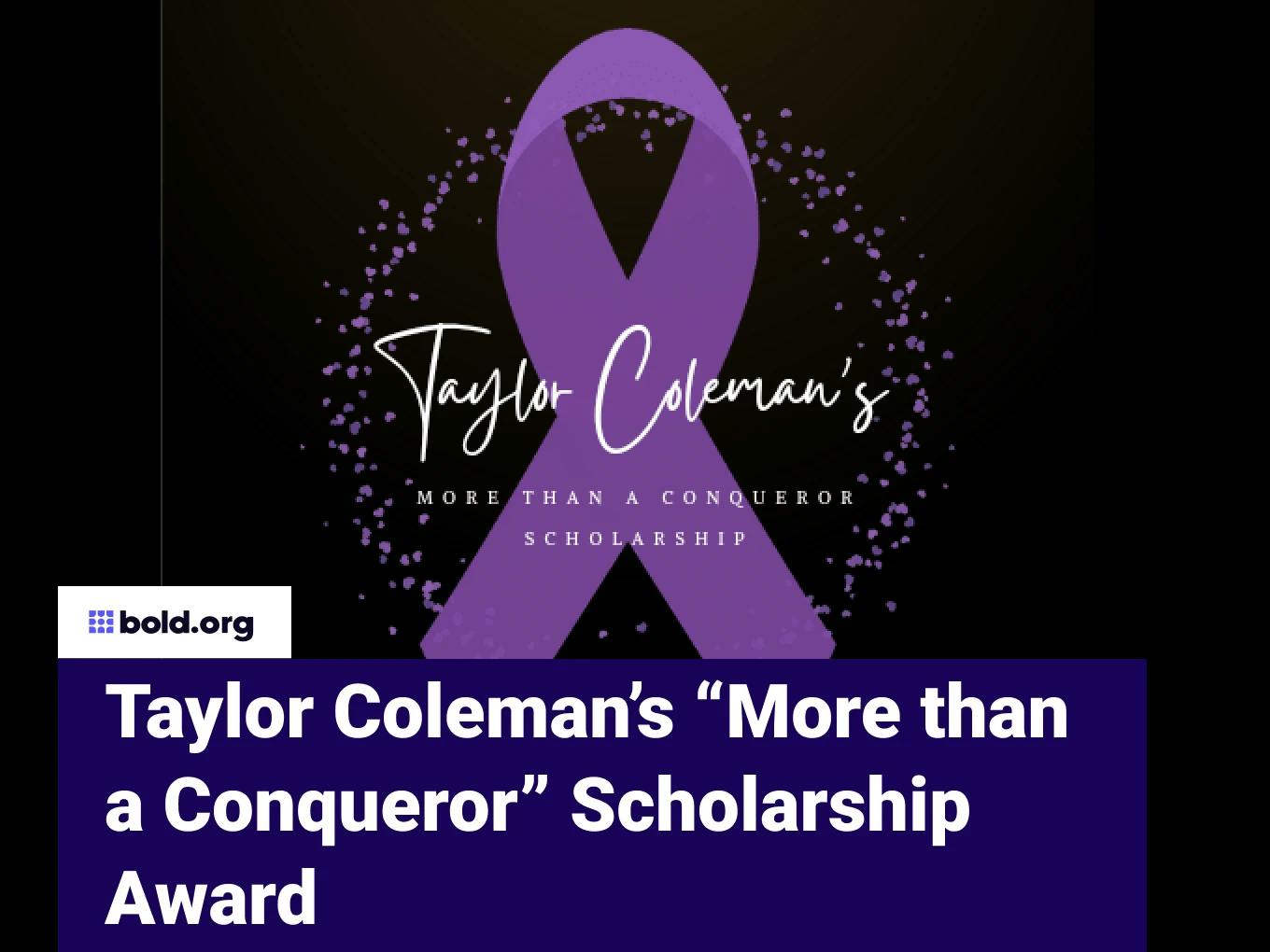 Taylor Coleman’s “More than a Conqueror” Scholarship Award