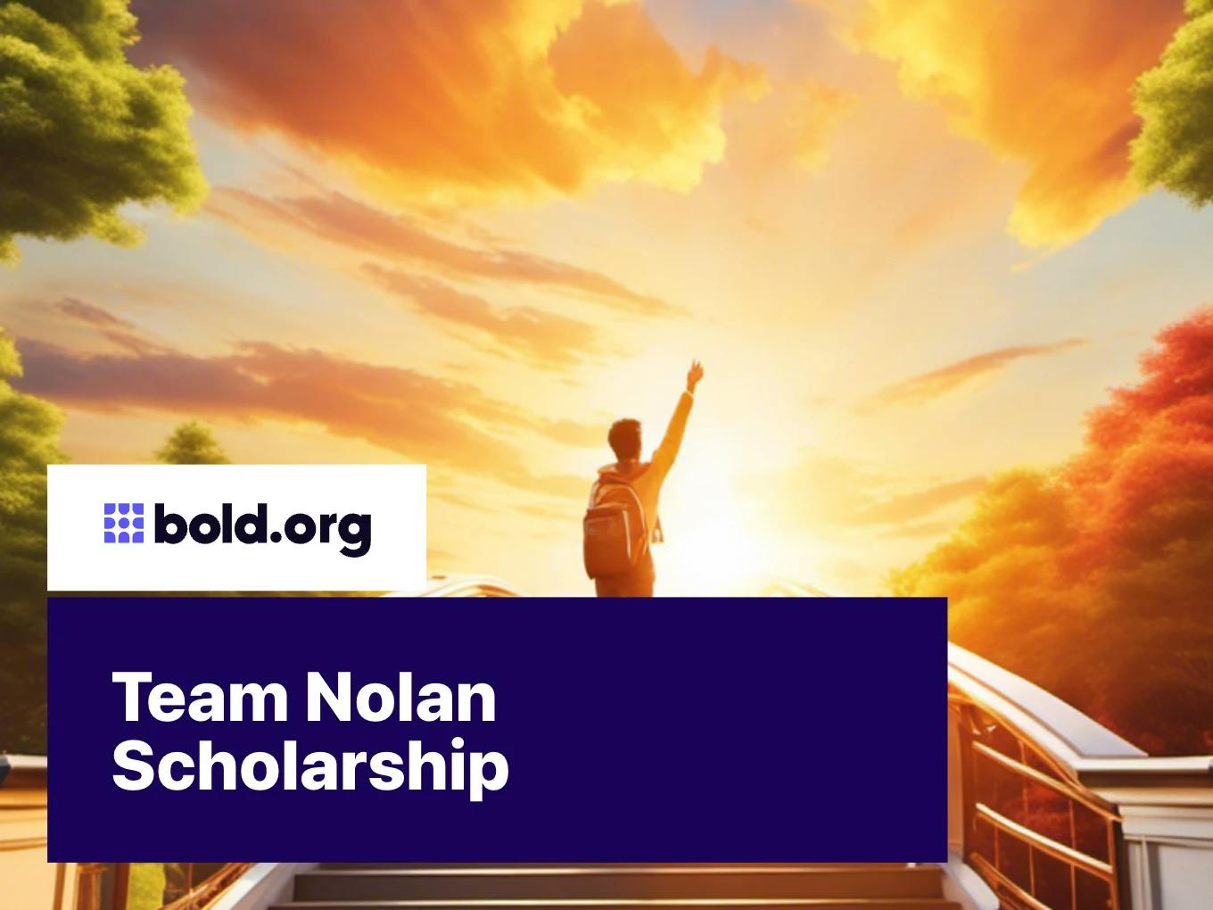 Team Nolan Scholarship
