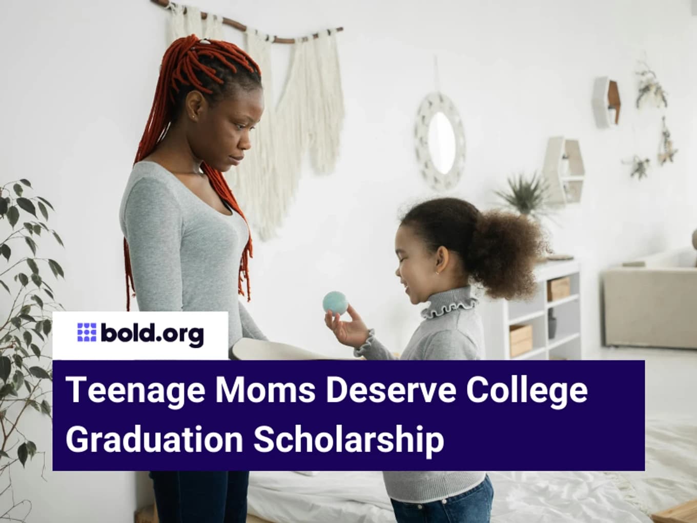 Teenage Moms Deserve College Graduation Scholarship