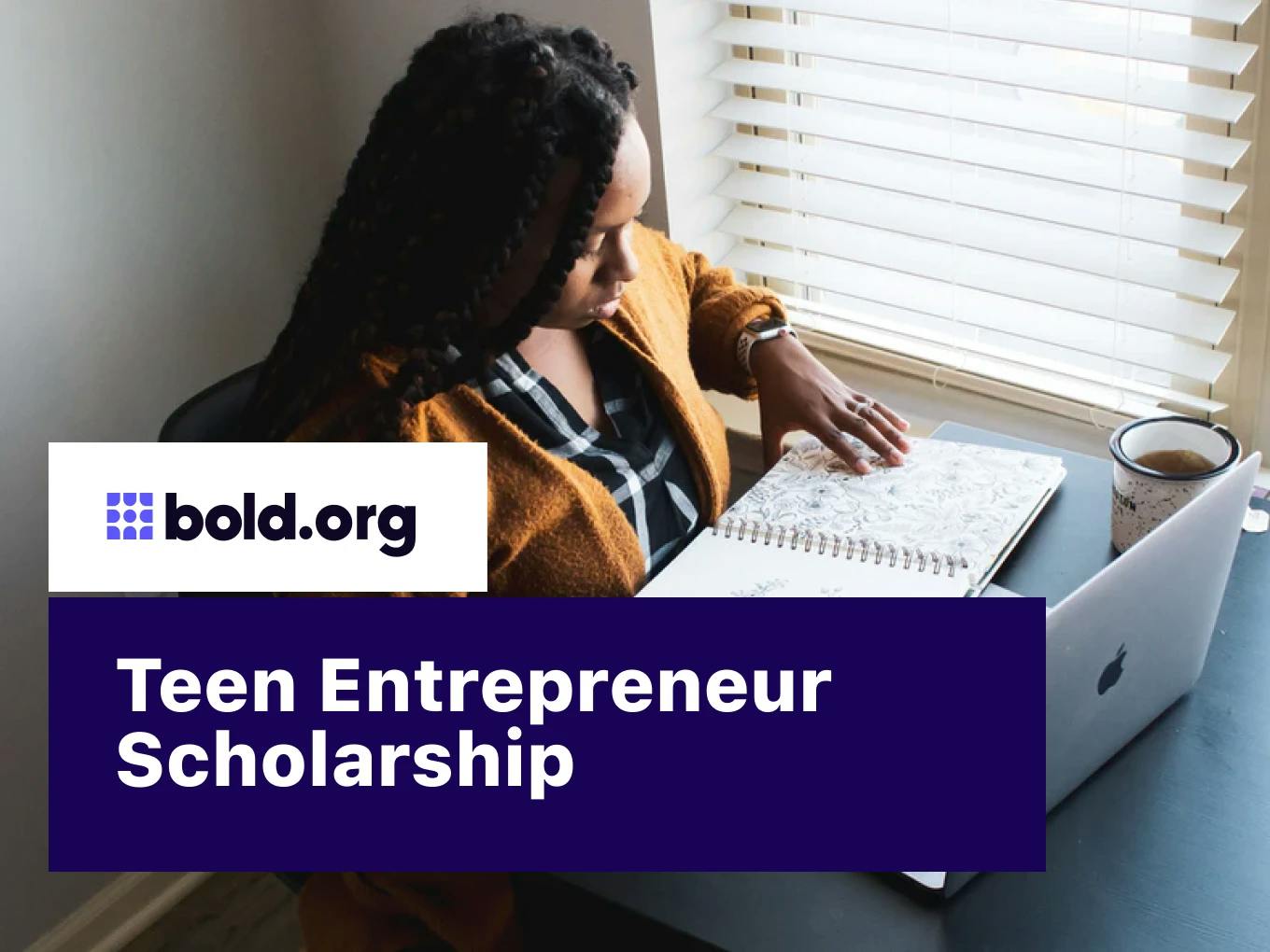 Teen Entrepreneur Scholarship