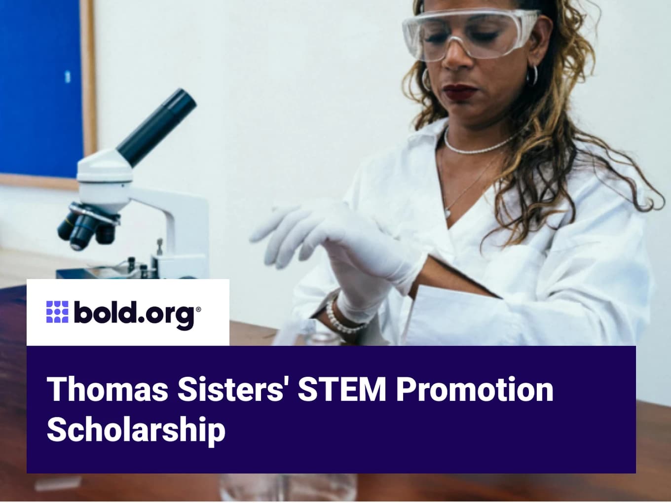 Thomas Sisters' STEM Promotion Scholarship