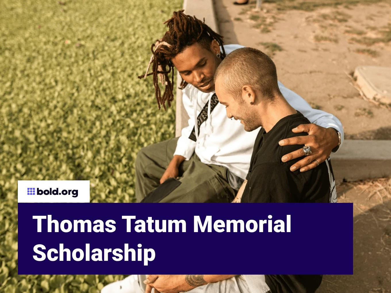Thomas Tatum Memorial Scholarship