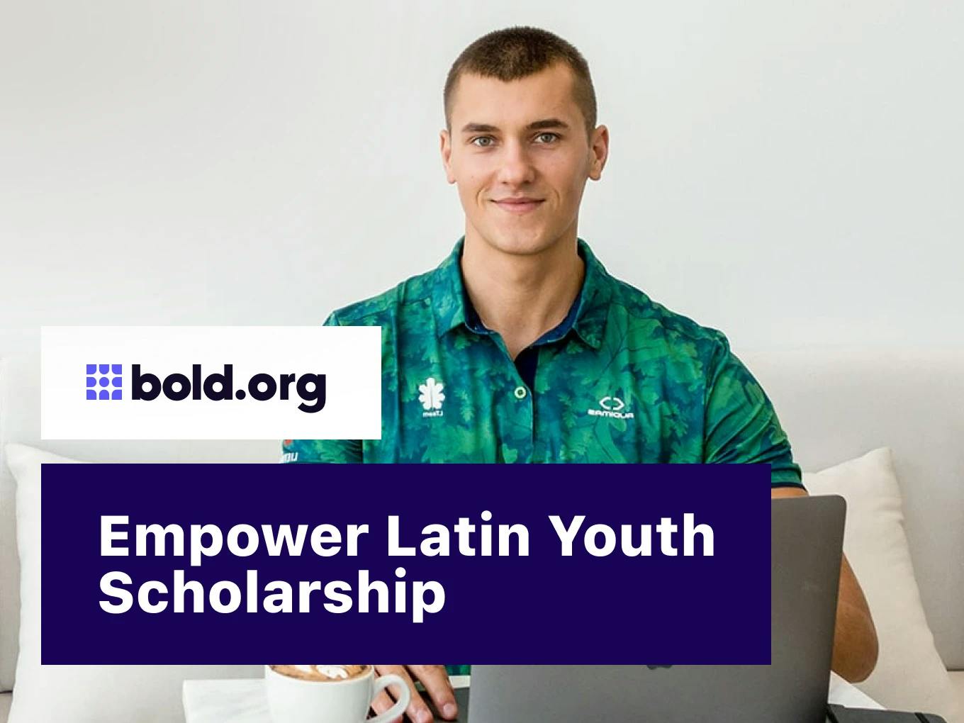 Empower Latin Youth Scholarship