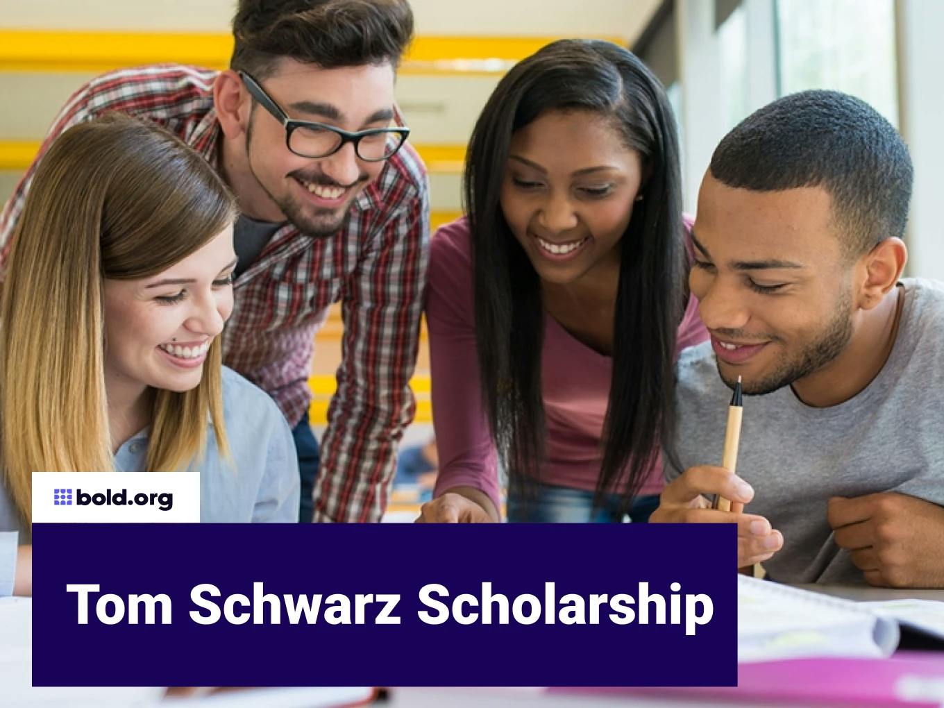 Tom Schwarz Scholarship