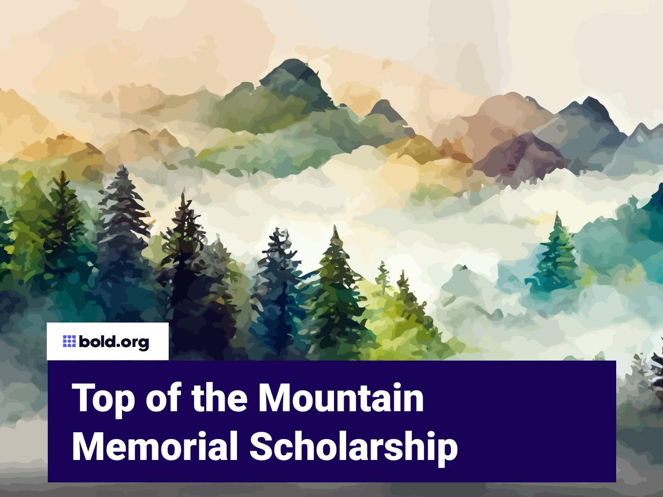 Top of the Mountain Memorial Scholarship