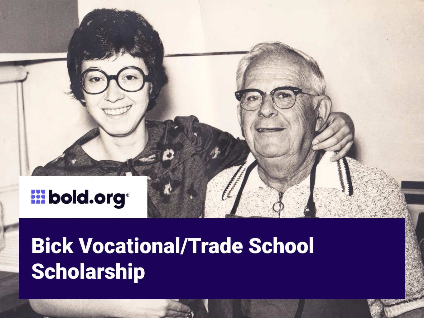 Bick Vocational/Trade School Scholarship