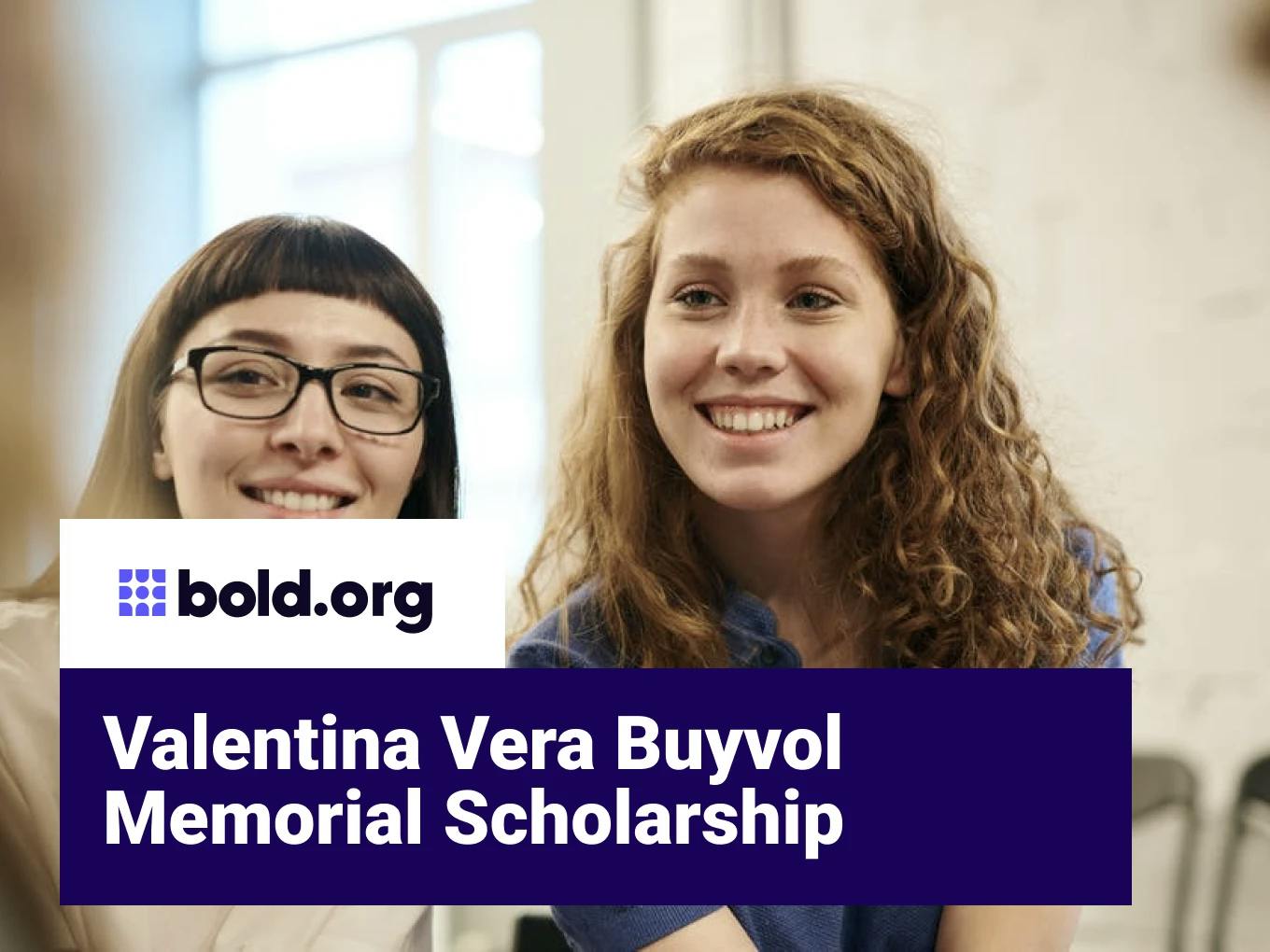 Valentina Vera Buyvol Memorial Scholarship