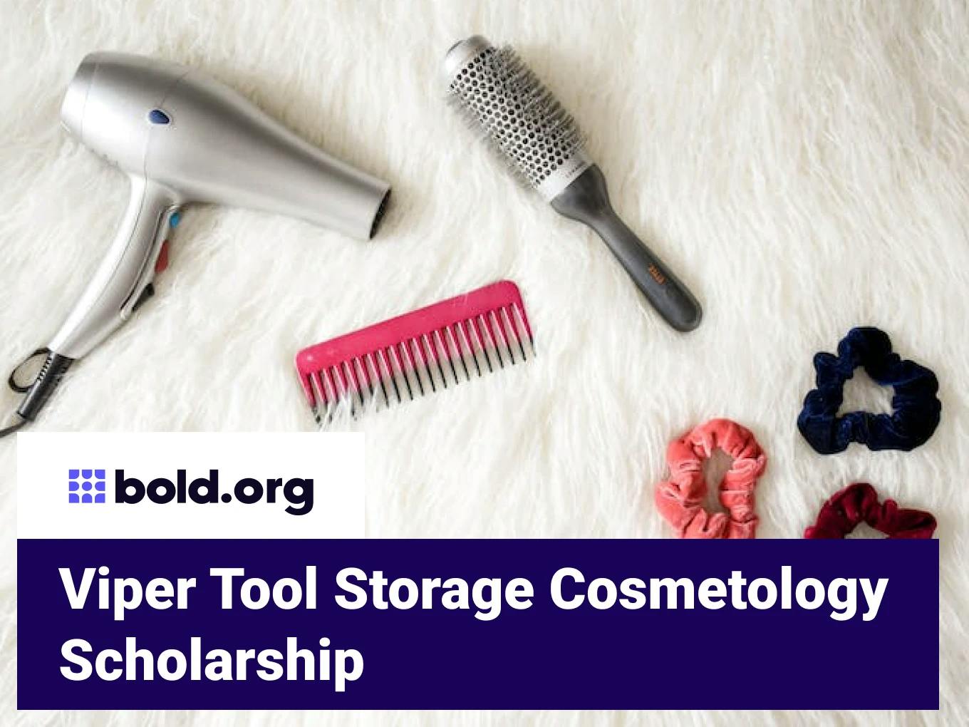 Viper Tool Storage Cosmetology Scholarship