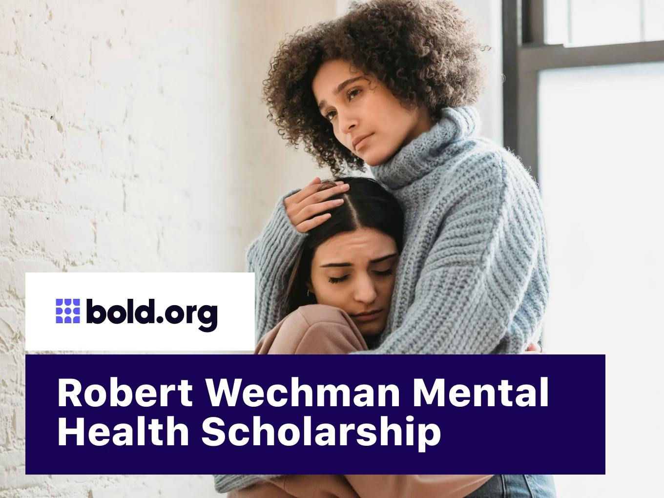 Robert Wechman Mental Health Scholarship