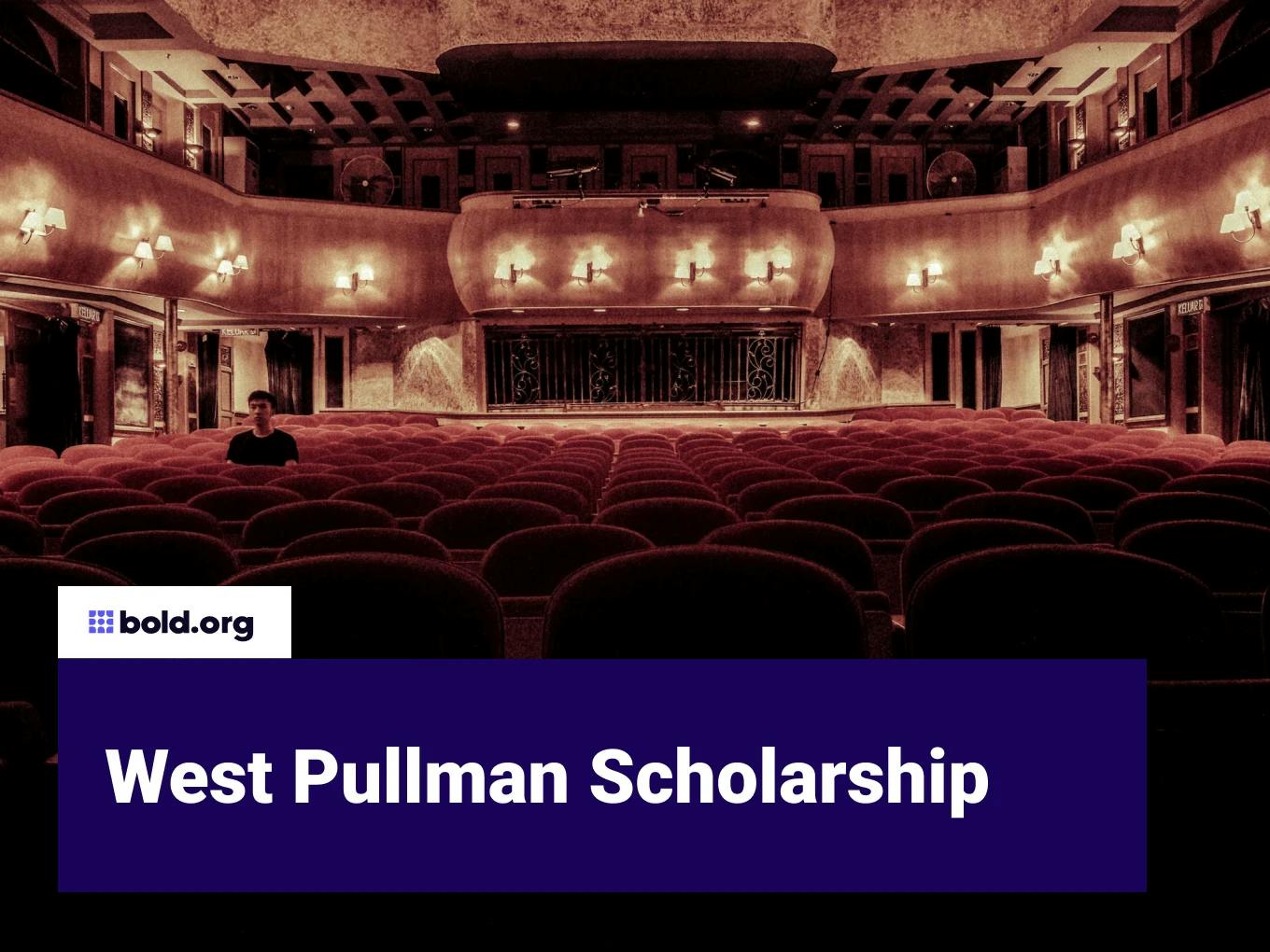 West Pullman Scholarship