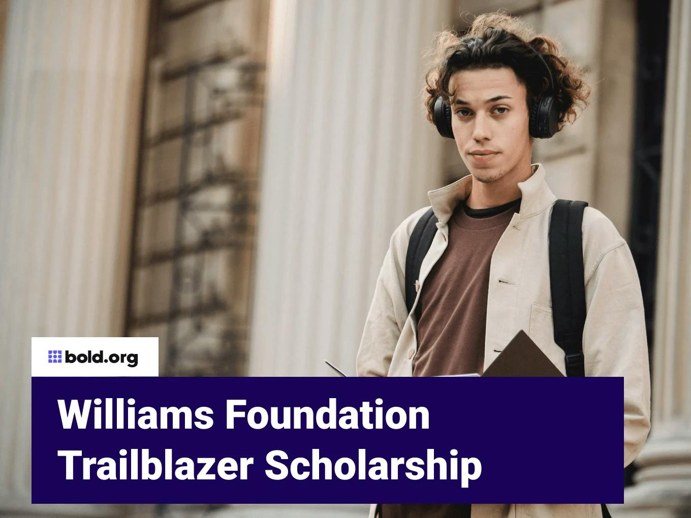 Williams Foundation Trailblazer Scholarship