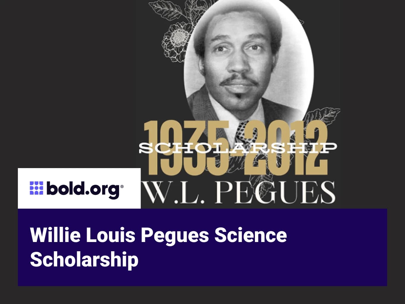 Willie Louis Pegues Science Scholarship