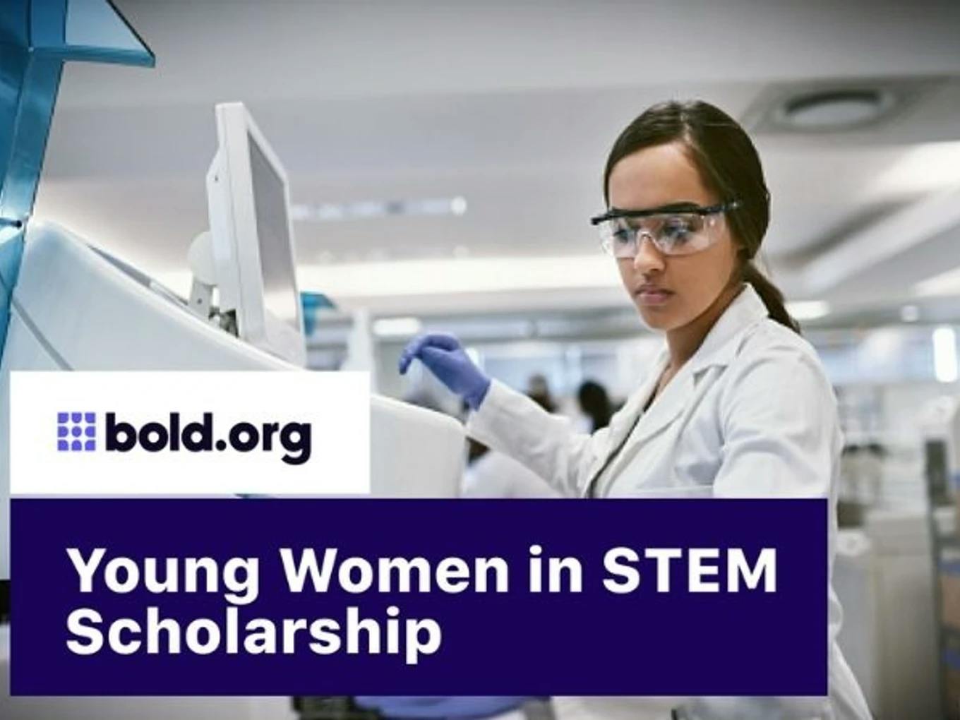 Young Women in STEM Scholarship