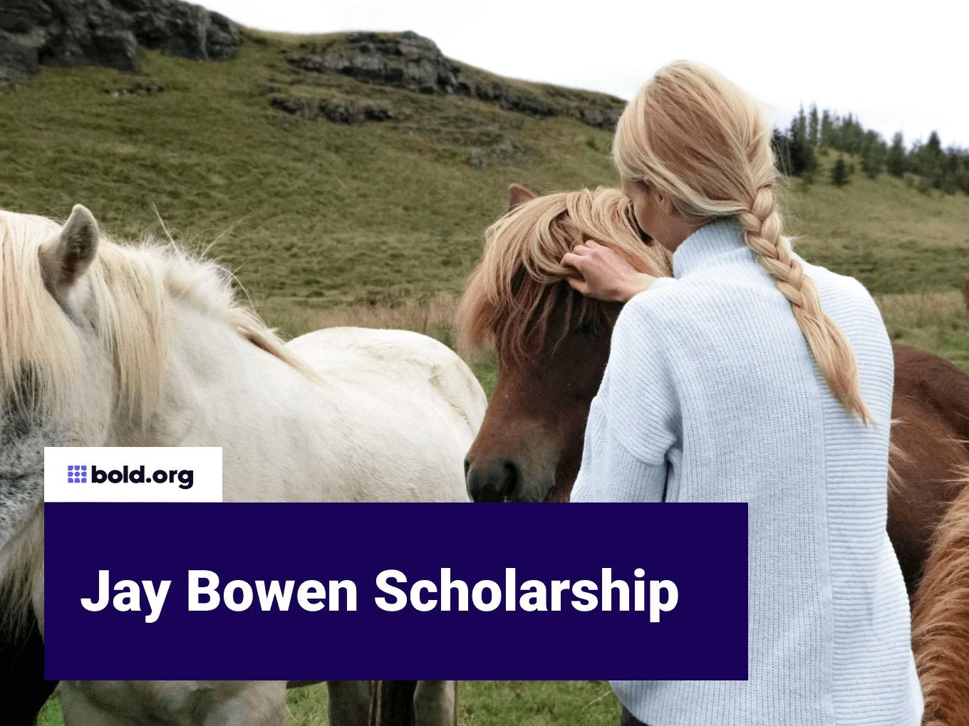 Jay Bowen Scholarship