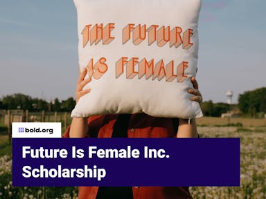 Cover image for Future Is Female Inc. Scholarship