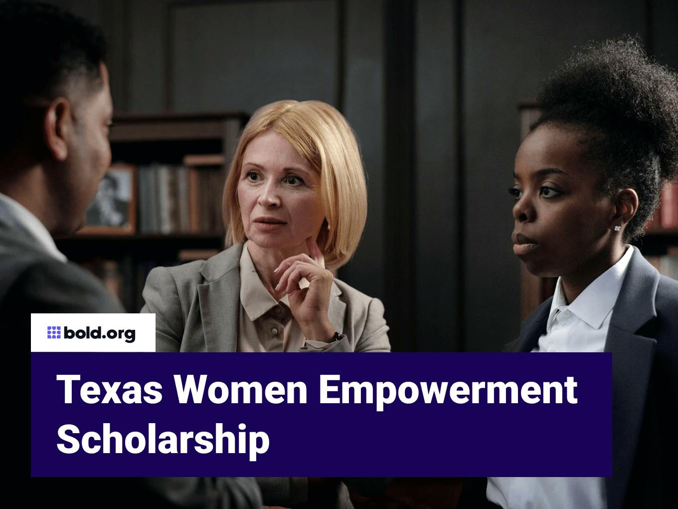 Texas Women Empowerment Scholarship