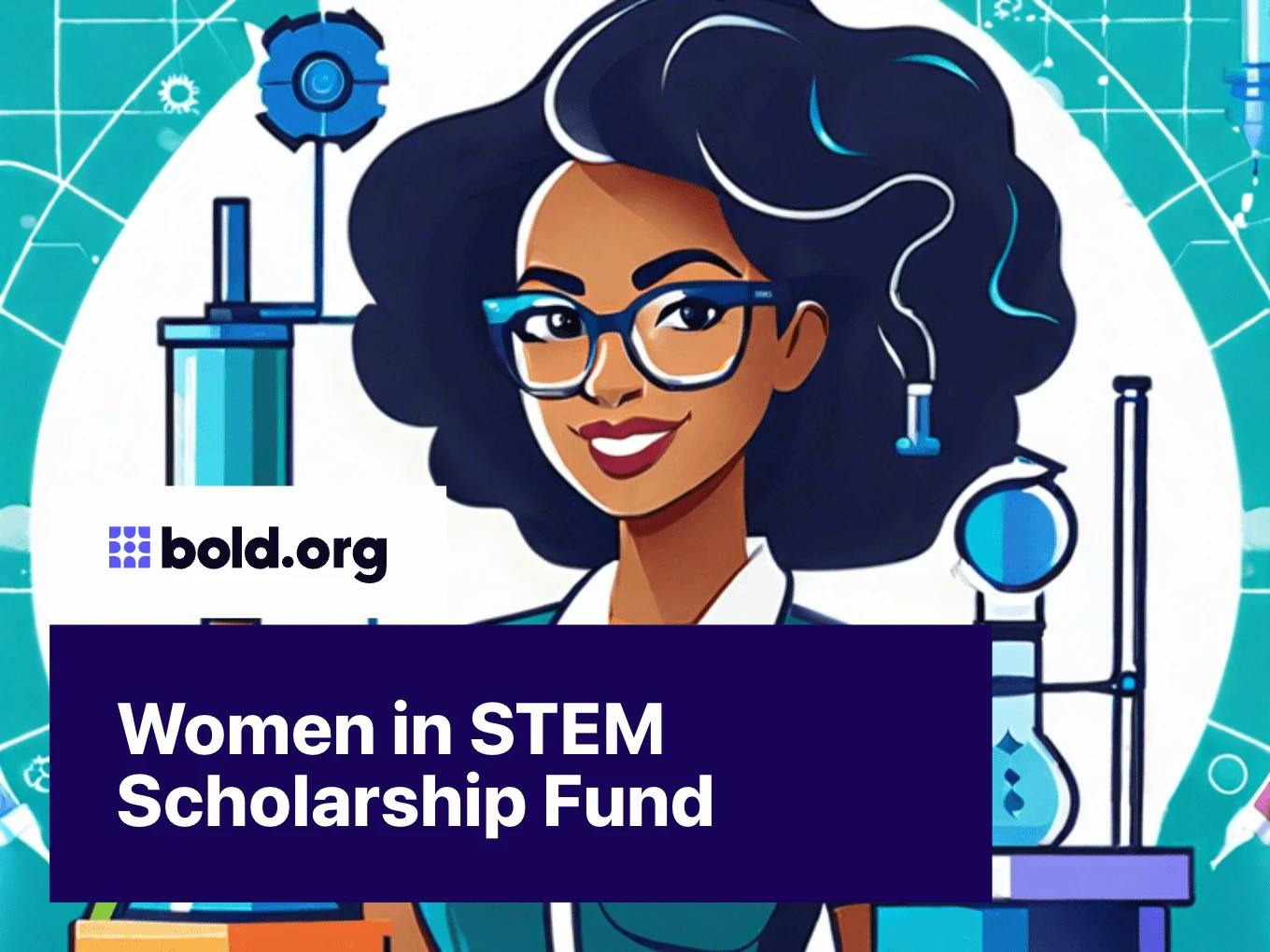 Women in STEM Scholarship Fund