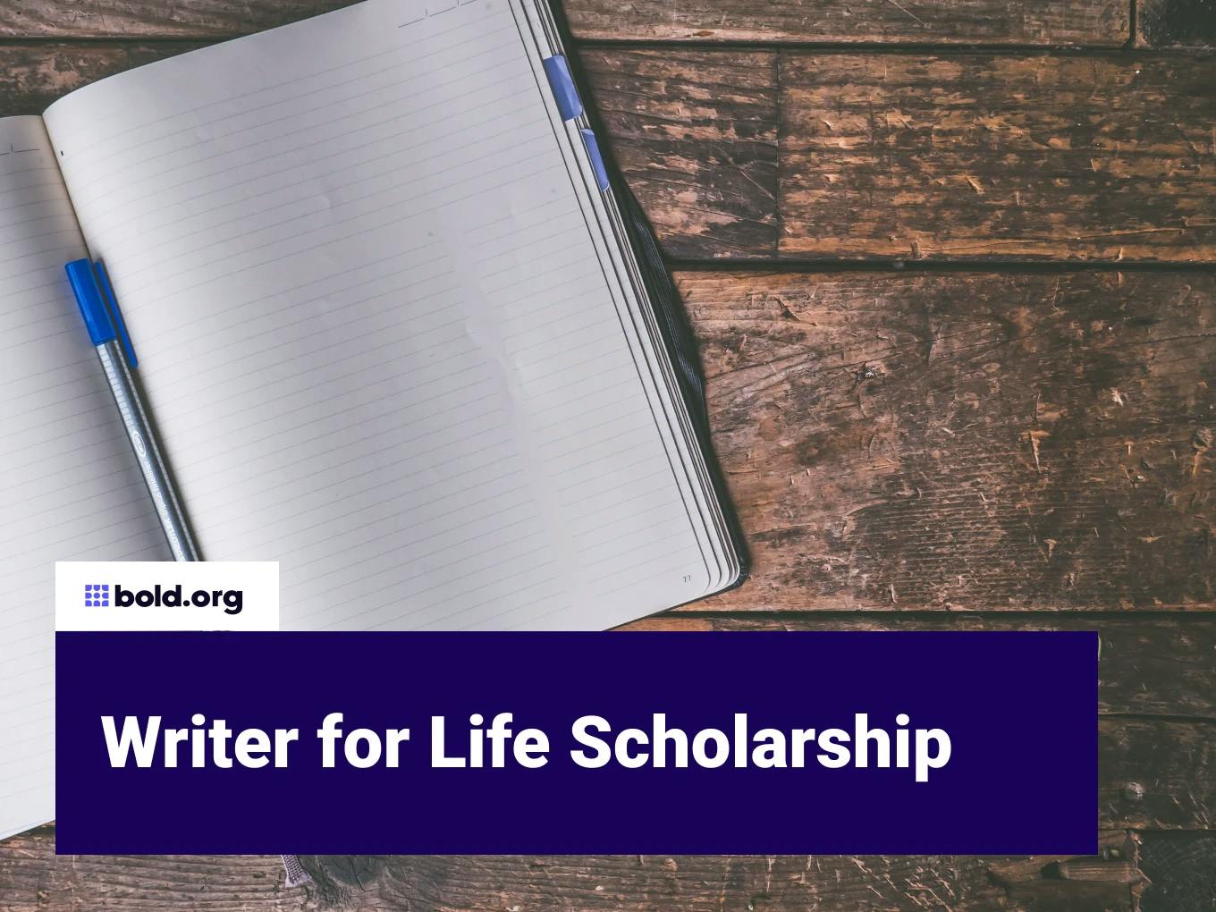 Writer for Life Scholarship