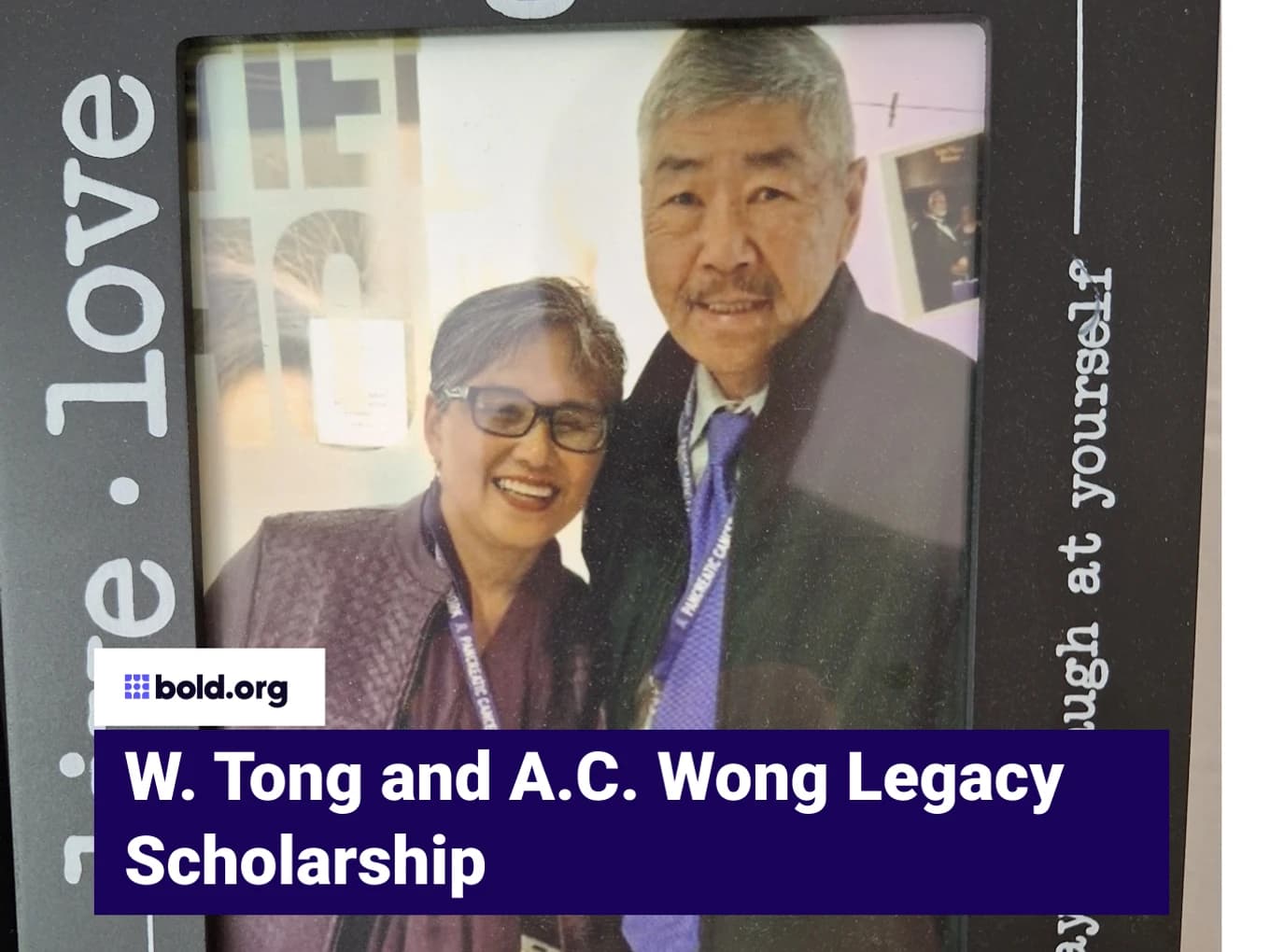 W. Tong and A.C. Wong Legacy Scholarship