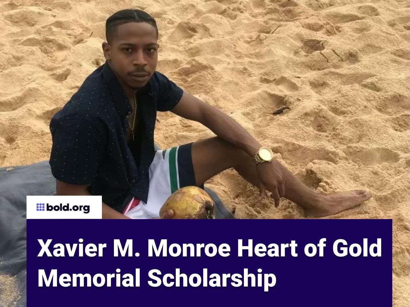 Xavier M. Monroe Heart of Gold Memorial Scholarship