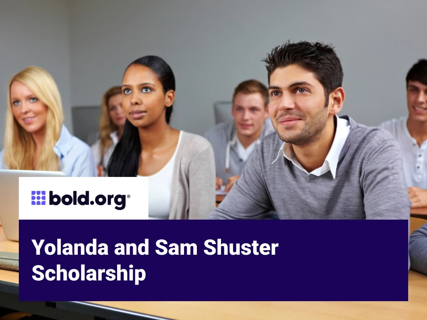 Yolanda and Sam Shuster Scholarship