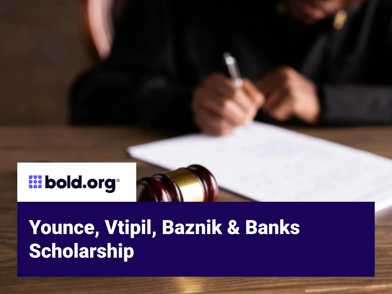 Younce, Vtipil, Baznik & Banks Scholarship