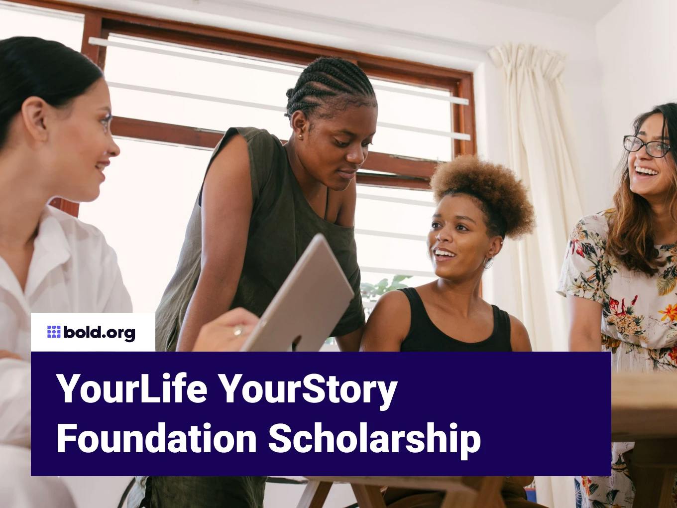 YourLife YourStory Foundation Scholarship