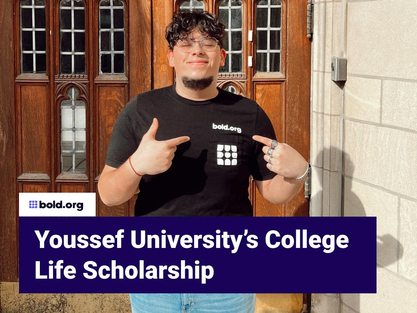 Youssef University’s College Life Scholarship