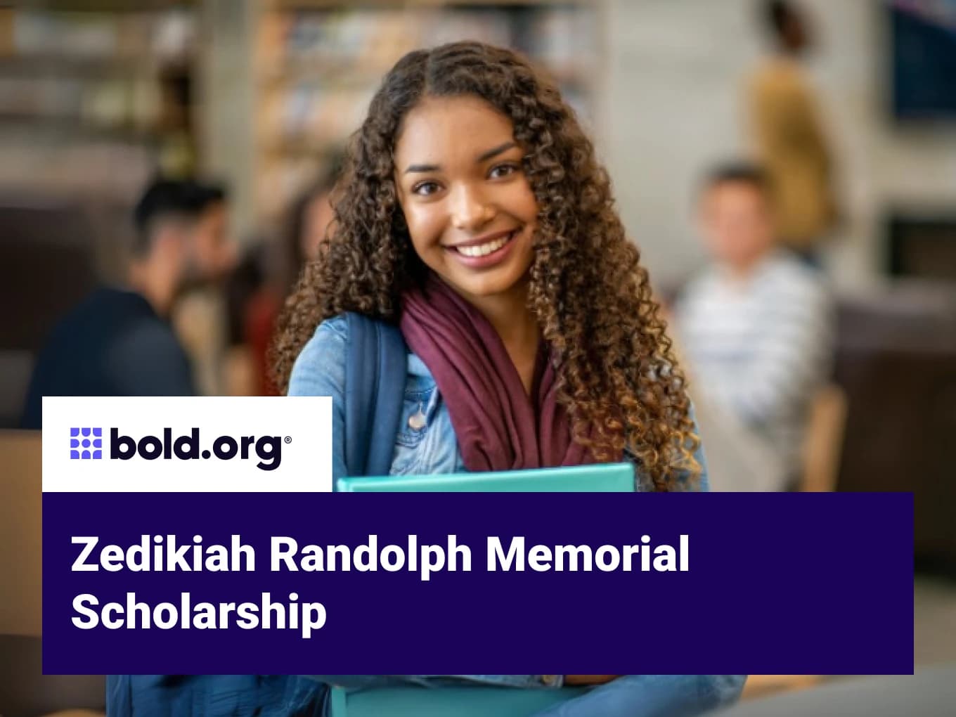 Zedikiah Randolph Memorial Scholarship