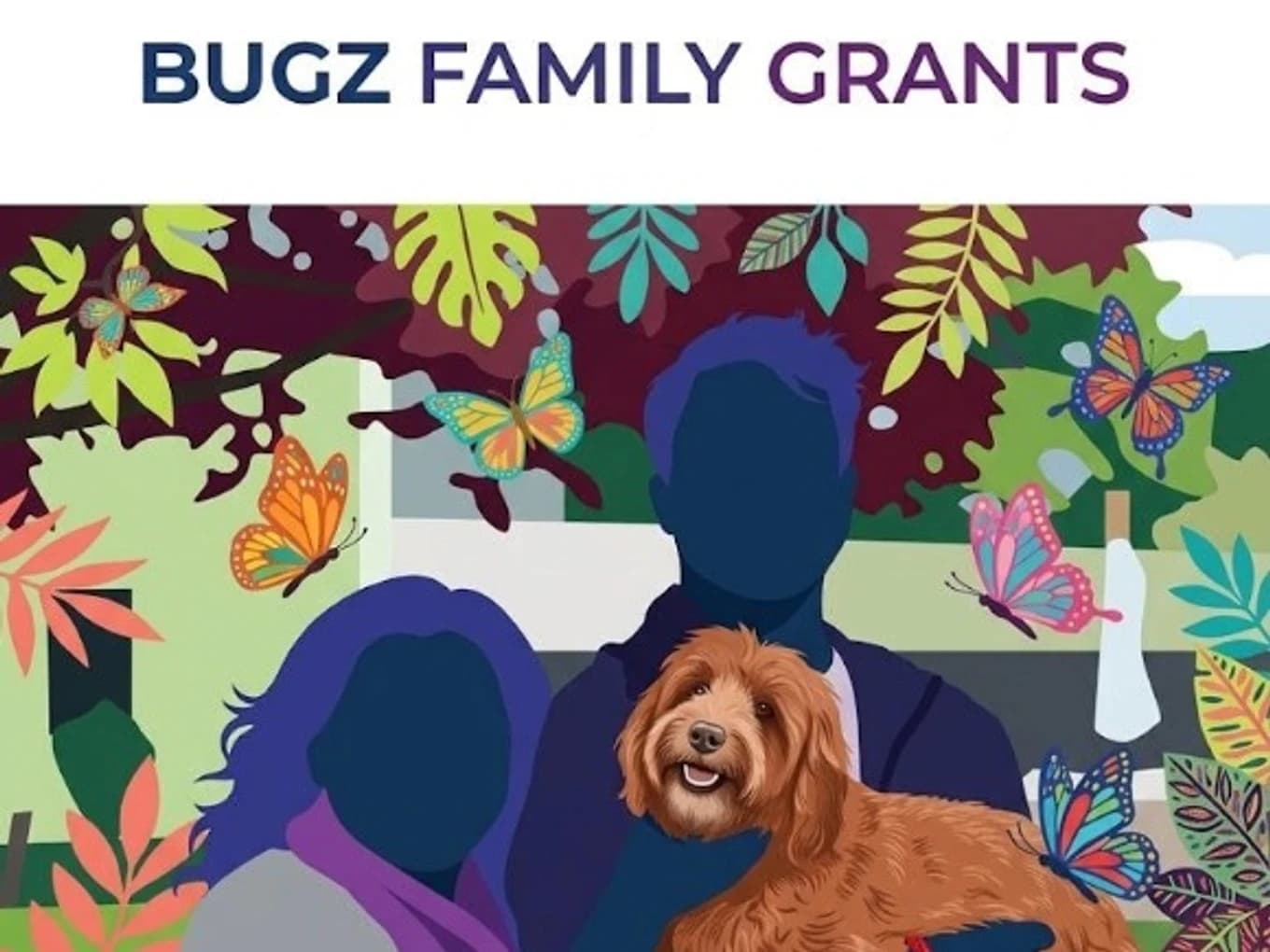 Bugz Family Grants