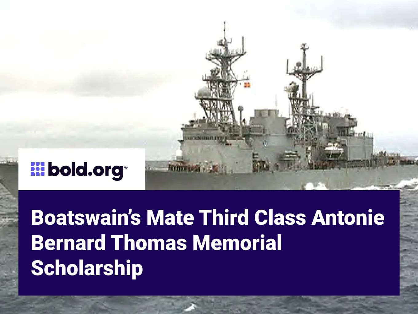 Boatswain’s Mate Third Class Antonie Bernard Thomas Memorial Scholarship