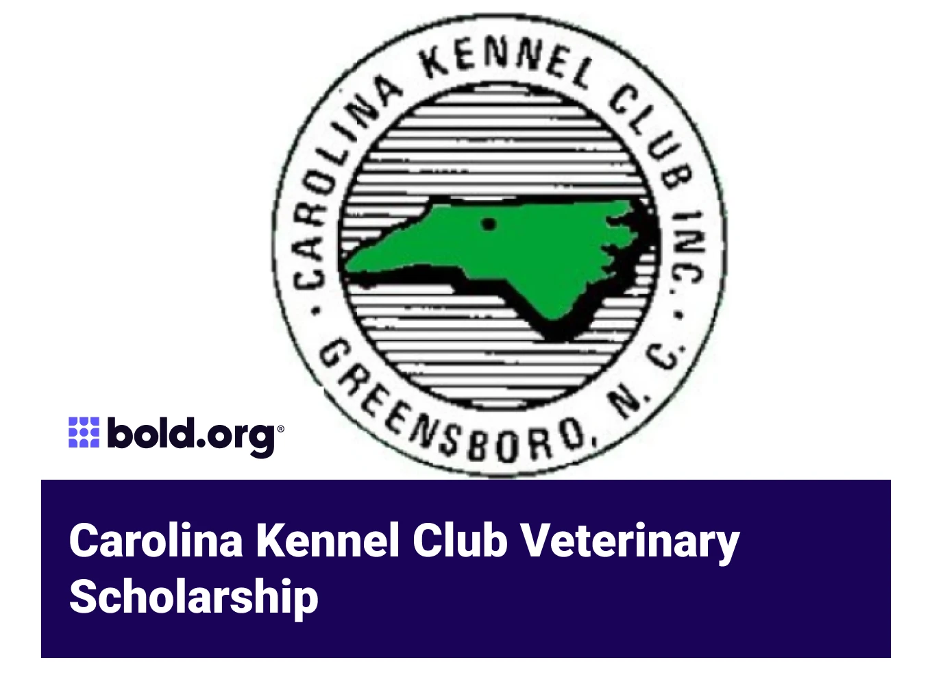 Carolina Kennel Club Veterinary Scholarship