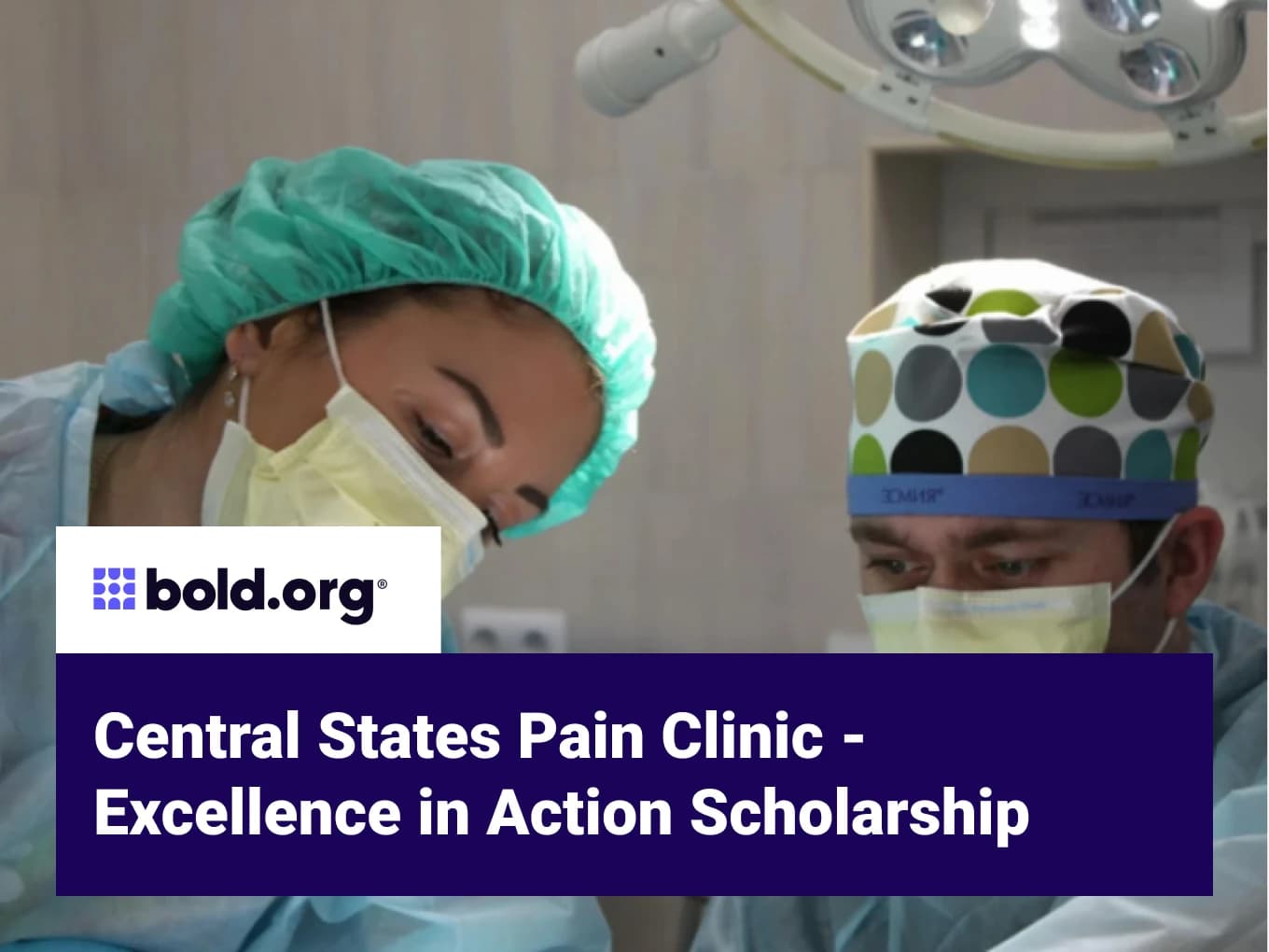 Central States Pain Clinic - Excellence in Action Scholarship