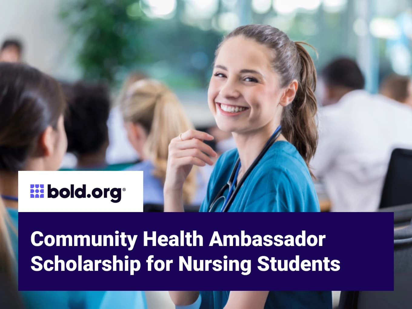 Community Health Ambassador Scholarship for Nursing Students
