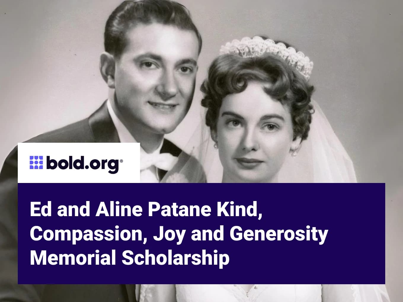 Ed and Aline Patane Kind, Compassion, Joy and Generosity Memorial Scholarship