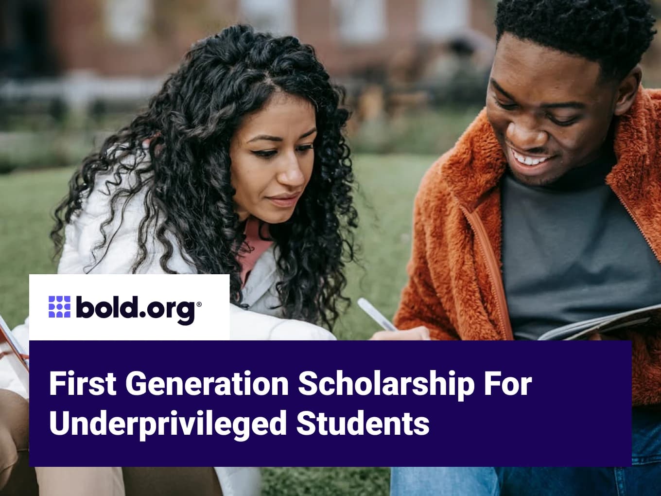 First Generation Scholarship For Underprivileged Students