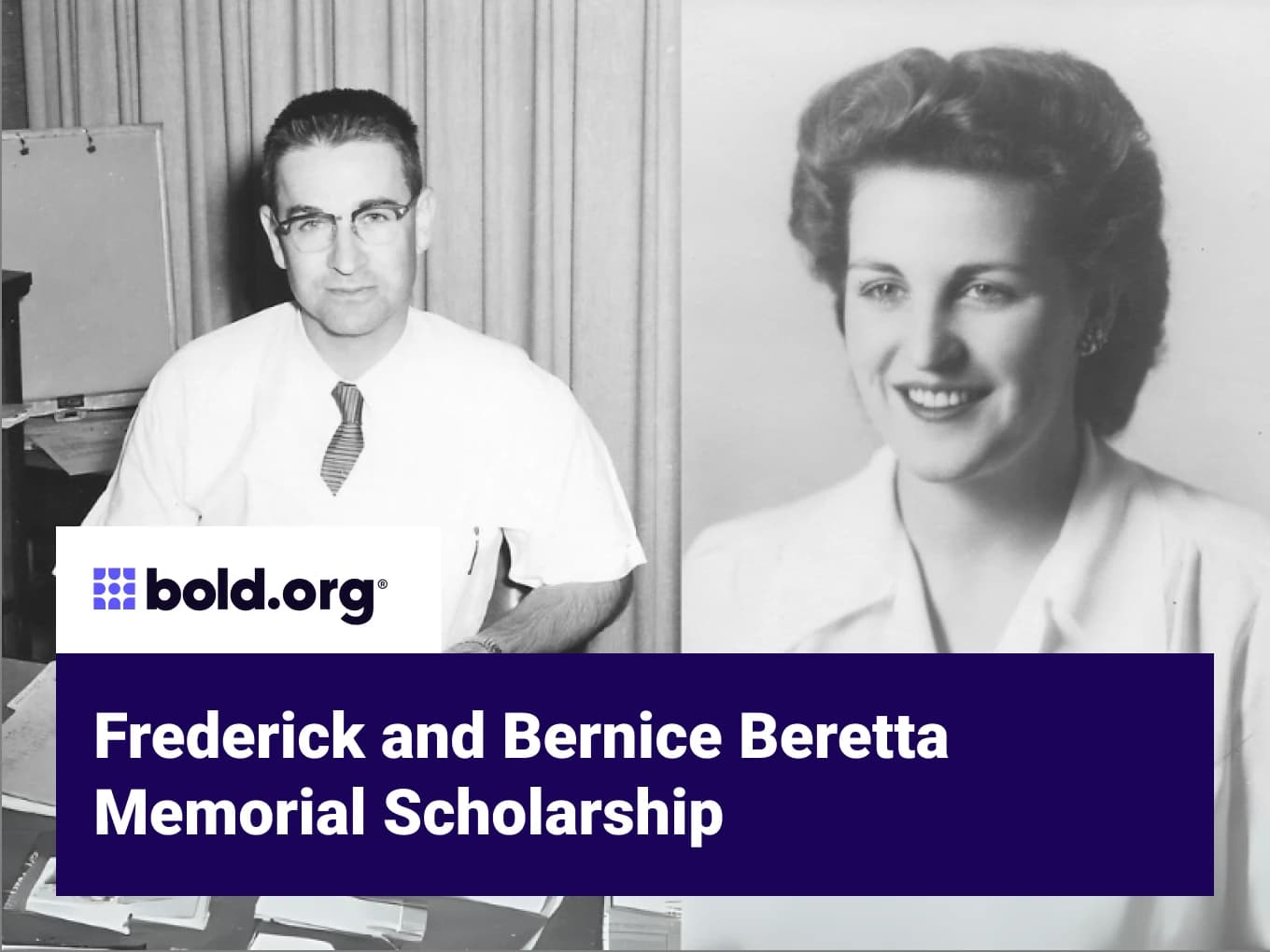 Frederick and Bernice Beretta Memorial Scholarship