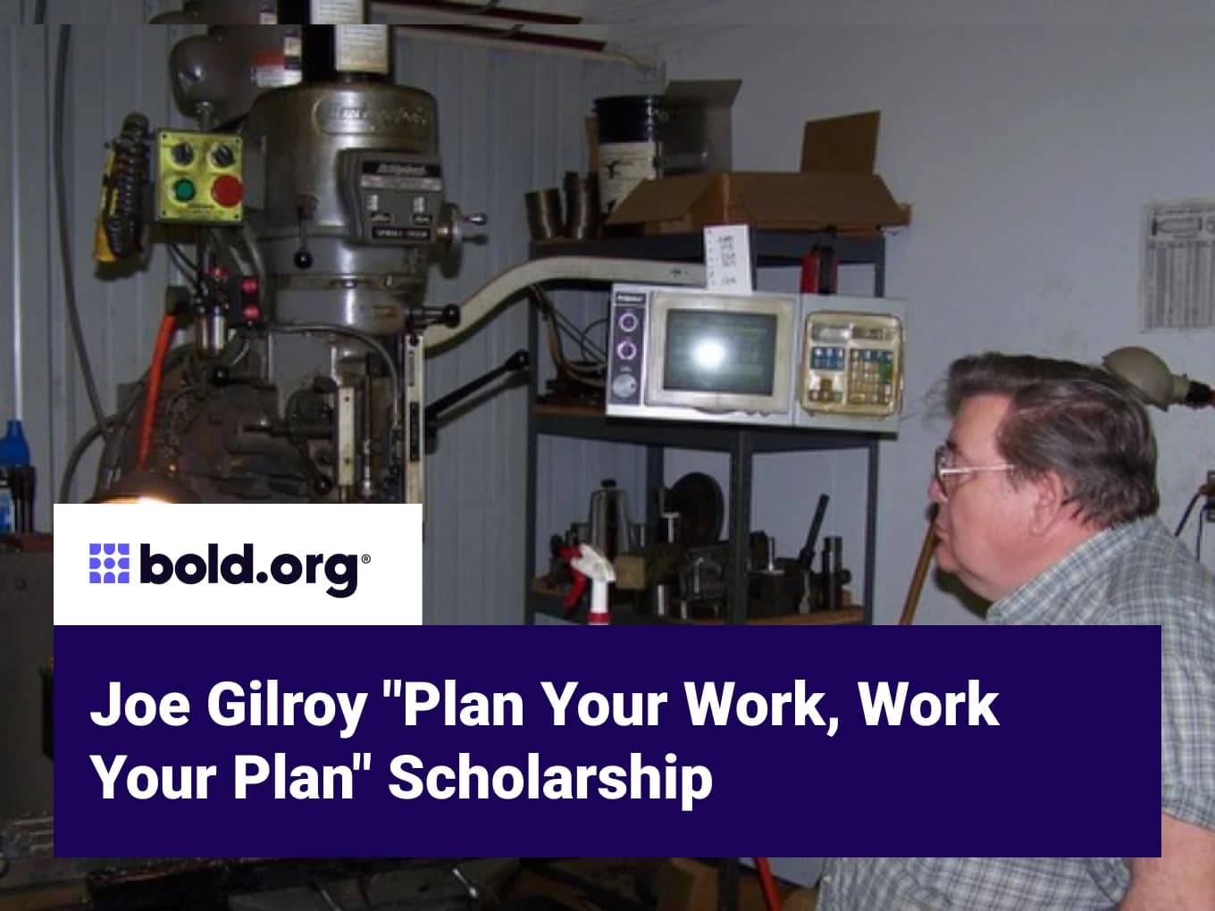 Joe Gilroy "Plan Your Work, Work Your Plan" Scholarship
