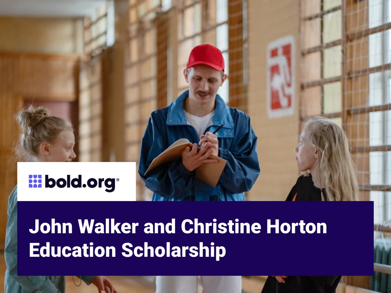 John Walker and Christine Horton Education Scholarship