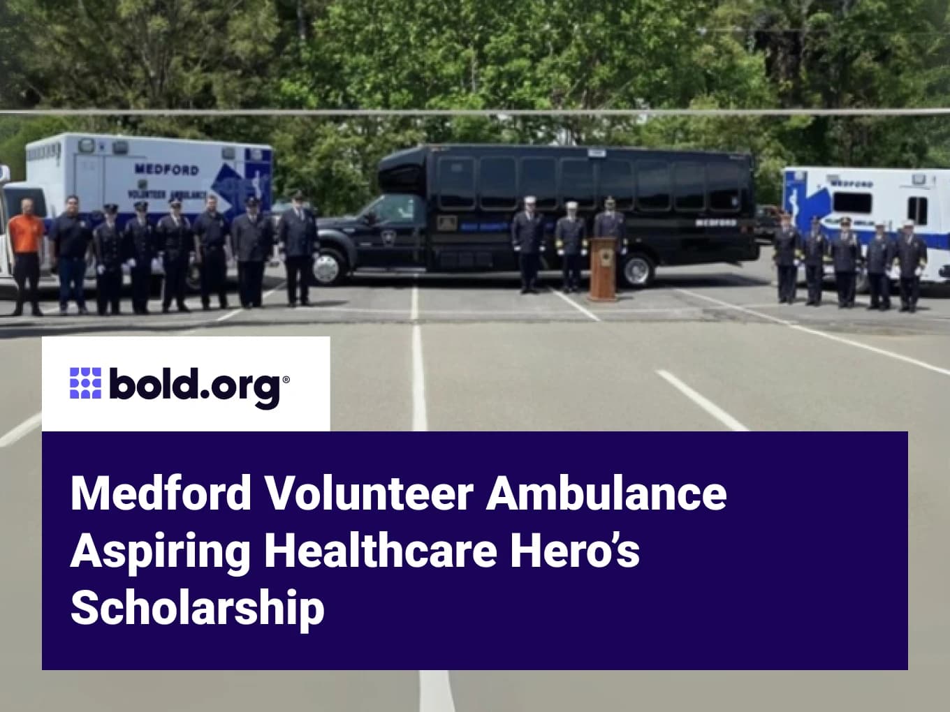 Medford Volunteer Ambulance Aspiring Healthcare Hero’s Scholarship
