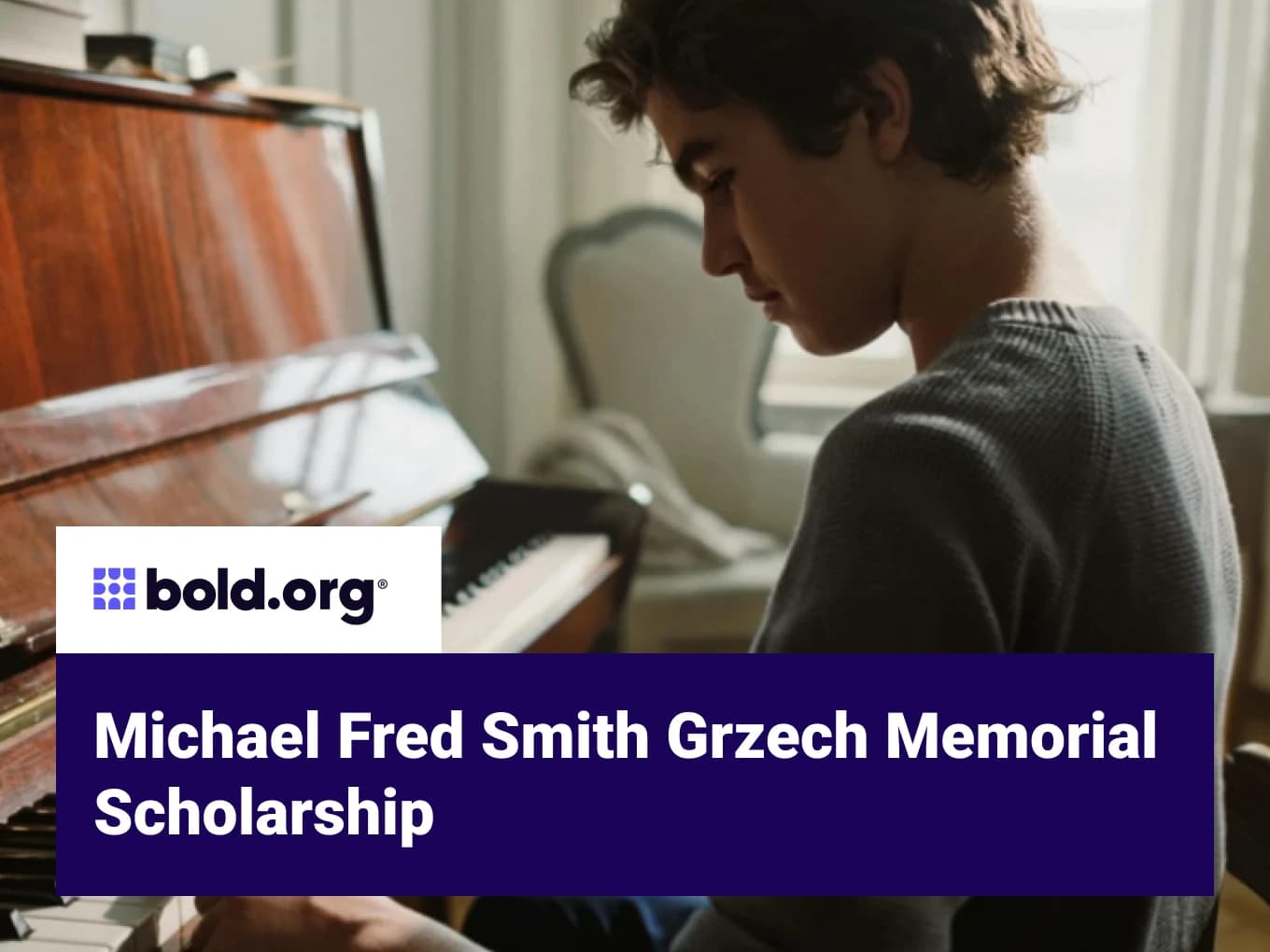 Michael Fred Smith Grzech Memorial Scholarship