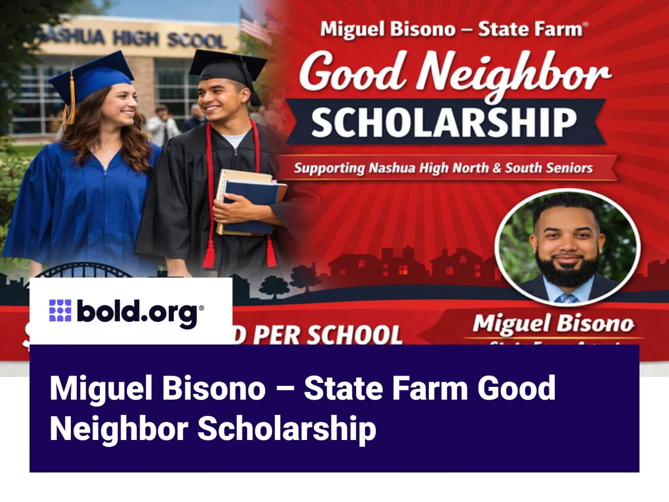 Miguel Bisono – State Farm Good Neighbor Scholarship