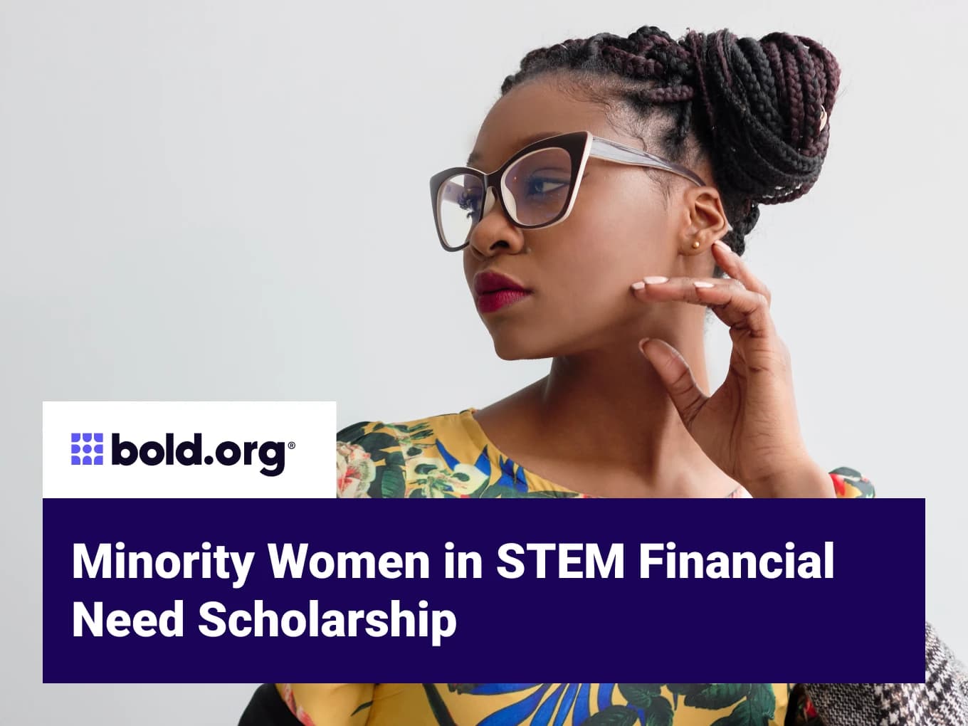 Minority Women in STEM Financial Need Scholarship