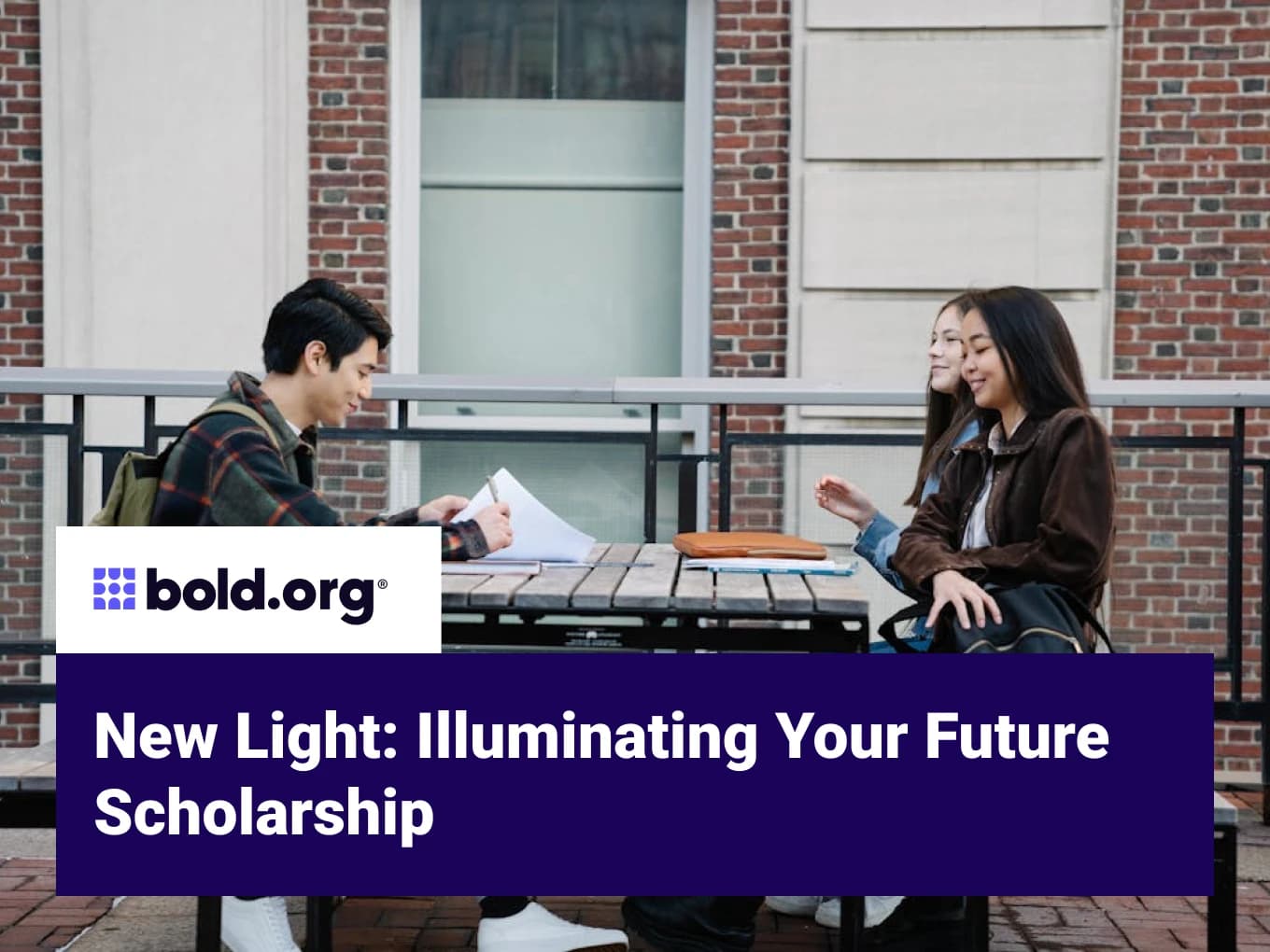 New Light: Illuminating Your Future Scholarship