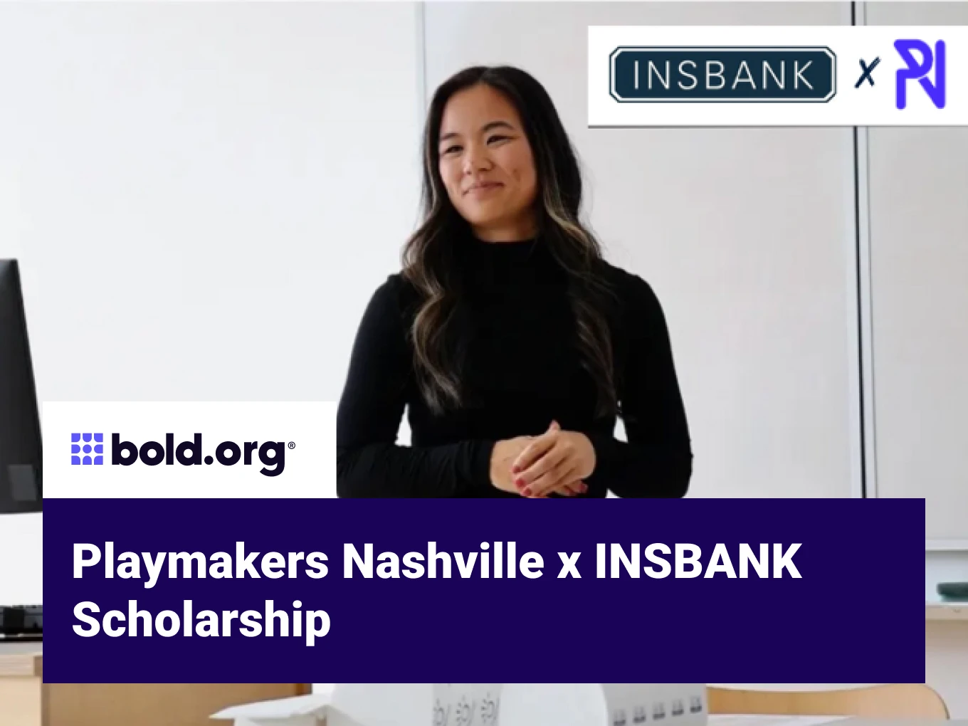 Playmakers Nashville x INSBANK Scholarship
