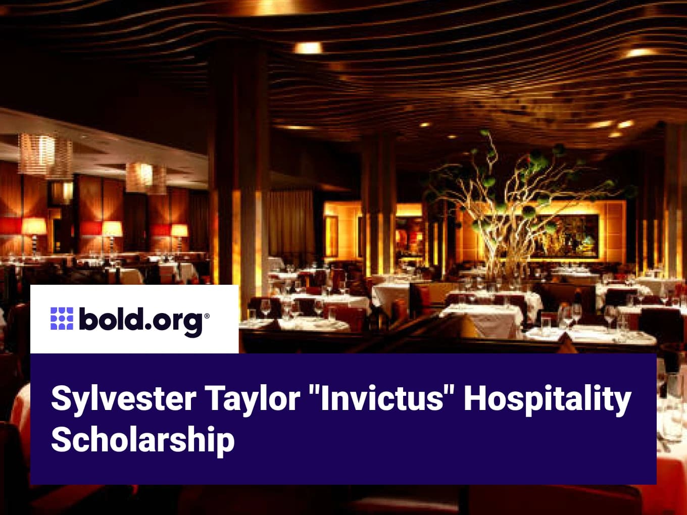 Sylvester Taylor "Invictus" Hospitality Scholarship