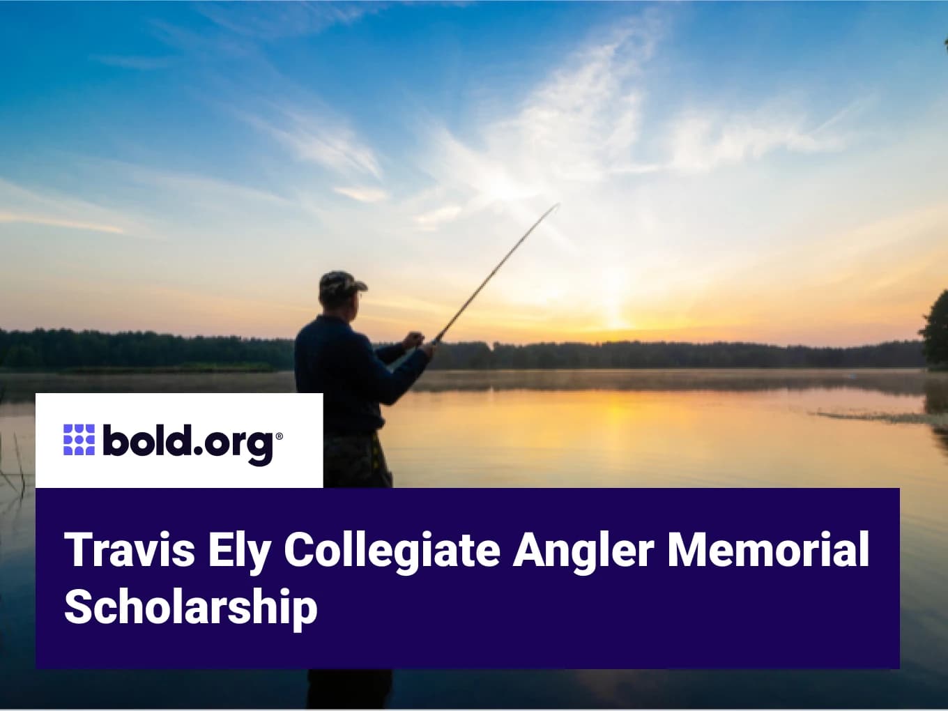 Travis Ely Collegiate Angler Memorial Scholarship