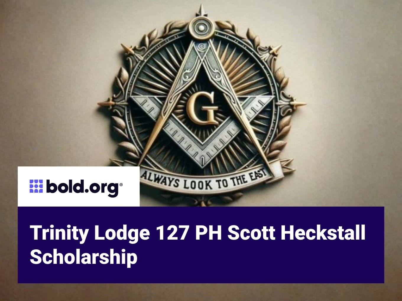 Trinity Lodge 127 PH Scott Heckstall Scholarship
